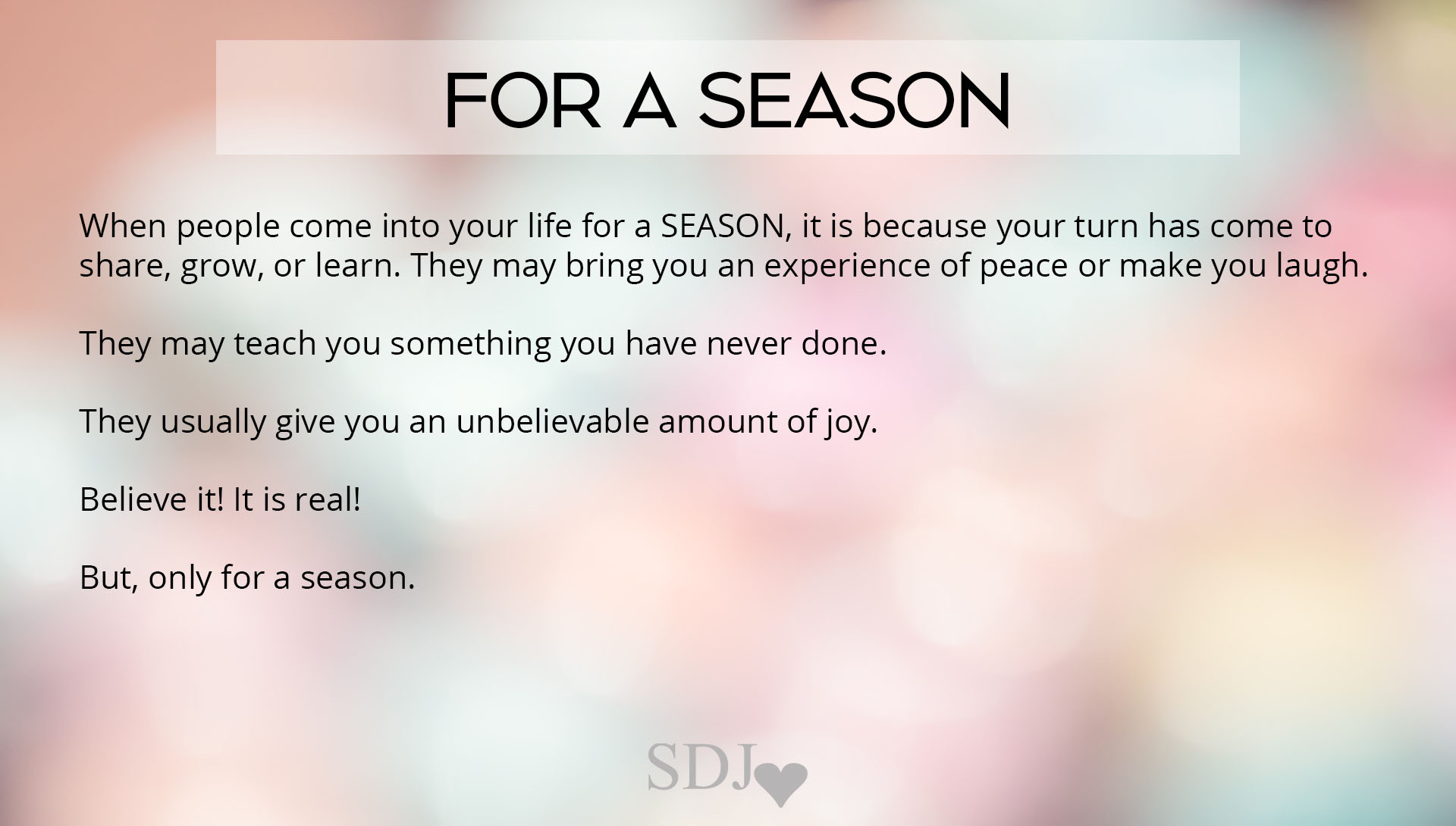 Are Your Relationships Here For A Reason A Season Or A Lifetime Sunny Dawn Johnston